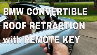 BMW 428i Convertible  roof retracting with Key Fob [upl. by Eindys466]