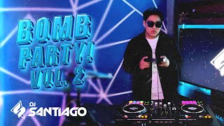 BOMB PARTY MIX Vol 2 🧨  SEPTIEMBRE 23 COLUMBIA KAROL G MUÑEKITA REPARTO TRAP  DJ SANTIAGO [upl. by Nomed]