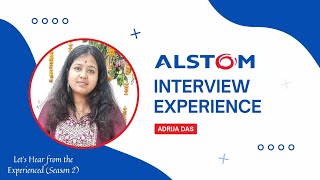 ALSTOM Interview Experience  OnCampus drive 2023  NIT Agartala [upl. by Yesnnyl]