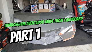 Lamborghini Aventador made from cardboard Part 1 [upl. by Sirod]