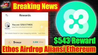 Ethos Airdrop Klaim ✅ 543 Komfirmasi Distribusi All User Maksimalkan Sebentar Lagi Open Mainnet [upl. by Onileba]