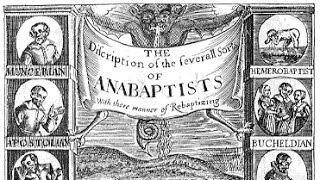 “Radical Reformation The Anabaptists” – Church History II Video 7 [upl. by Ylek]