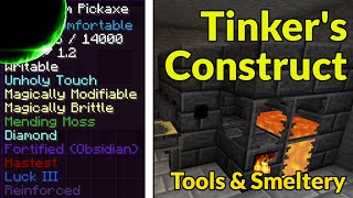 Tinkers Construct Tools and Smeltery  Modded Minecraft Tutorial [upl. by Nawiat]