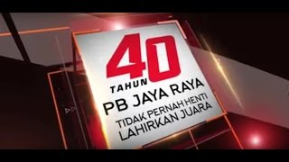 PROFIL  40 TAHUN PB JAYA RAYA [upl. by Irabaj]