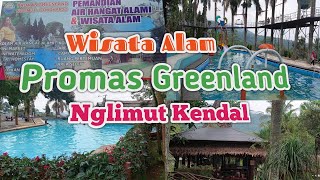 Wisata Alam Promas Greenland Nglimut Gonoharjo Kendal Fasilitas Villa Pool dan Resto [upl. by Erdreid]