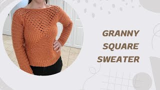 Lovare Crochet Granny Square Sweater  Crochet Granny Square Sweater [upl. by Nolyad71]