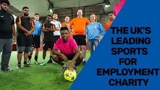 Street League  The UKs Leading Sport for Employment Charity [upl. by Wu]