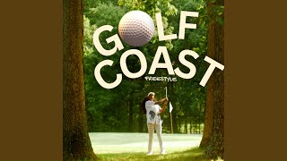 Golf Coast Freestyle [upl. by Kenlee]