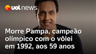 Morre Pampa campeão olímpico com o vôlei em 1992 aos 59 anos [upl. by Corabel]