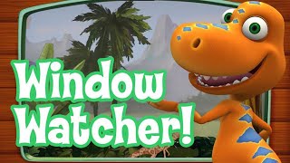 Dinosaur Train Window Watcher [upl. by Denys485]