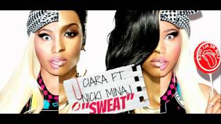 Ciara Ft Nicki Minaj  Sweat New Single 2012 [upl. by Anits]