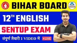 12th English Sentup Exam 2024 November  Bihar Board Class 12 Sentup Exam  Education Baba [upl. by Wren473]