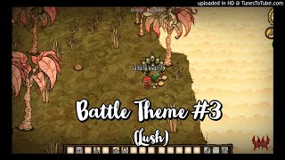 Dont Starve Hamlet Battle Theme 3 Lush OSTSoundtrack [upl. by Saks]