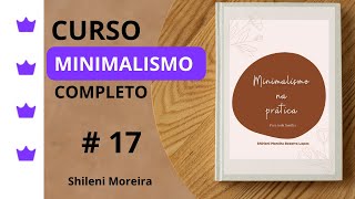 17 Curso Minimalismo completo  como fazer chá de fralda minimalista [upl. by Rafat747]