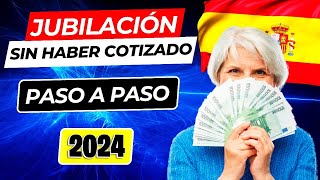 📢 COBRAR LA PENSION AUNQUE NO HAYAS COTIZADO LO SUFICIENTE 💥 Pensión No Contributiva de Jubilación 🌟 [upl. by Ardried]