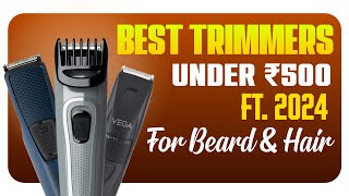 My Top 3 Best Trimmer Under 500 in 2024  Best Trimmer For Men Under 500 in 2024 [upl. by Cole736]