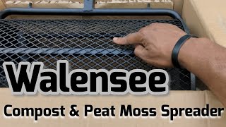 Walensee Compost and Peat Moss Spreader  Unboxing amp Initial Review [upl. by Etteoj997]