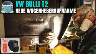 VW T2  Neue Wagenheberaufnahme einschweißen EP 10 [upl. by Ydnyc871]