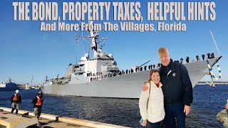 The Bond Property Taxes Helpful Hints and More From The Villages Florida [upl. by Laertnom879]