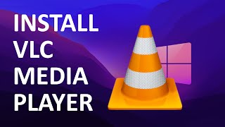 How to download and install VLC Media Player on Windows 11 [upl. by Ellennej]