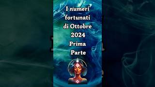 Numeri Fortunati di Ottobre 2024 per Ogni Segno Zodiacale Parte 1 fortuna numerifortunati [upl. by Walston]