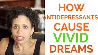 Why Do Antidepressants Cause Vivid Dreams [upl. by Avie575]