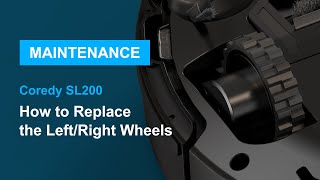 How to replace the LeftRight Driving Wheels I SL200 Robot Vacuum I Coredy [upl. by Retxed]