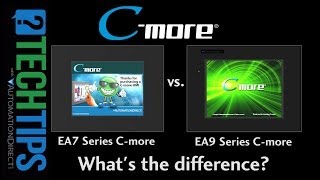 Tech Tip Cmore EA9 vs Cmore EA7  Whats the difference  from AutomationDirect [upl. by Jephum]