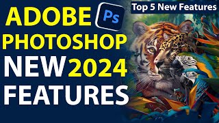 Photoshop 2024 New Features  Generative Fill  Photoshop Tutorial HindiUrdu  Top 5 Features [upl. by Lupe]