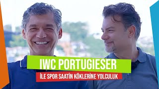 IWC Portugieser ile Spor Saatin Köklerine Yolculuk [upl. by Anialam]