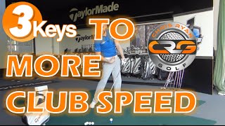 3KEYS TO MORE CLUBHEAD SPEED [upl. by Ezirtaeb]