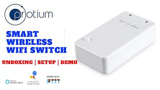 Protium Smart Wireless WiFi Switch  Unboxing  Setup  Demo [upl. by Koenraad]