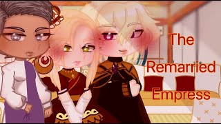 The remarried empressreactRemake [upl. by Dahsra]