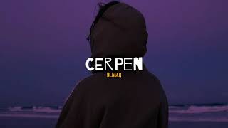 Cerpen BLAGER official music lirik [upl. by Pirbhai933]