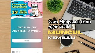 Cara Menghilangkan Iklan Di Hp Android Yang Tiba Tiba Muncul  Terbaru 2024 [upl. by Kruse919]