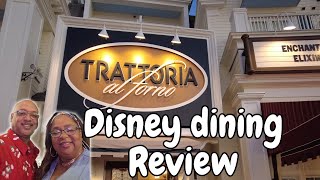 Disney Dining Trattoria al Forno Review [upl. by Hegarty]