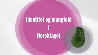 Identitet og mangfold  Norsk [upl. by Fullerton]