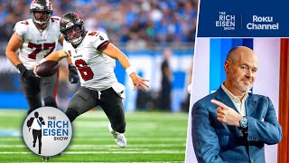 Rich Eisen Buccaneers QB Baker Mayfield Is Playing Like an NFL MVP  The Rich Eisen Show [upl. by Lenoil]