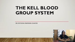 Kell blood group system [upl. by Tempa]