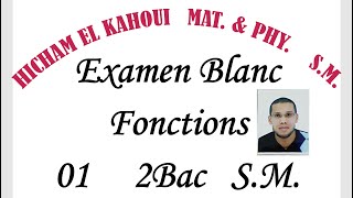 Examen blanc 001 Fonctions SM [upl. by Epilihp14]