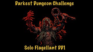 Solo Flagellant DD1 [upl. by Allare21]