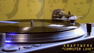 KRAFTWERK  Computer Love Vinyl [upl. by Aleta]