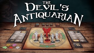 Now on Kickstarter The Devils Antiquarian [upl. by Mayrim51]