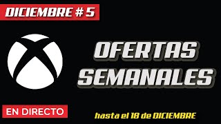 🔴OFERTAS de XBOX ADELANTO de las OFERTAS SEMANALES  PODCAST de NOTICIAS [upl. by Ettore]