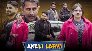 WARDAAT  Akeli Larki  Ateeb Shah [upl. by Rustie]