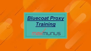 BLUECOAT PROXY Training – BLUECOAT PROXY Online Training – BLUECOAT PROXY Certification Tips [upl. by Ahsinert]