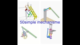 50mechanical mechanisms commonly used in machinery and in life [upl. by Idnim]