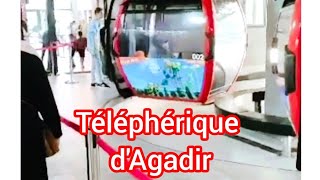 Téléphérique dAgadirجولة بتيليفيريك اكادير [upl. by Anertal]