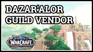 Dazaralor Guild Vendor WoW [upl. by Poll]