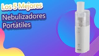 Los 5 Mejores Nebulizadores Portátiles [upl. by Persian497]